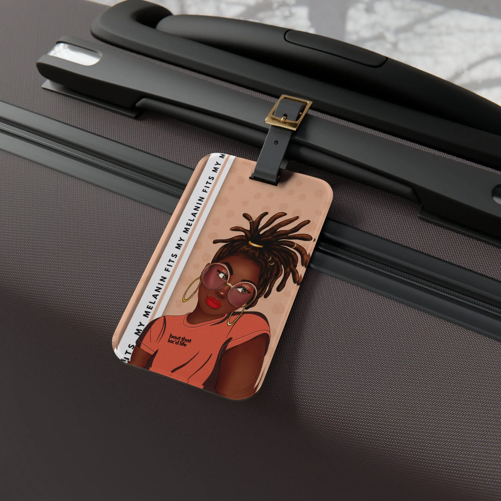 Bout That Loc'd Life Luggage Tag