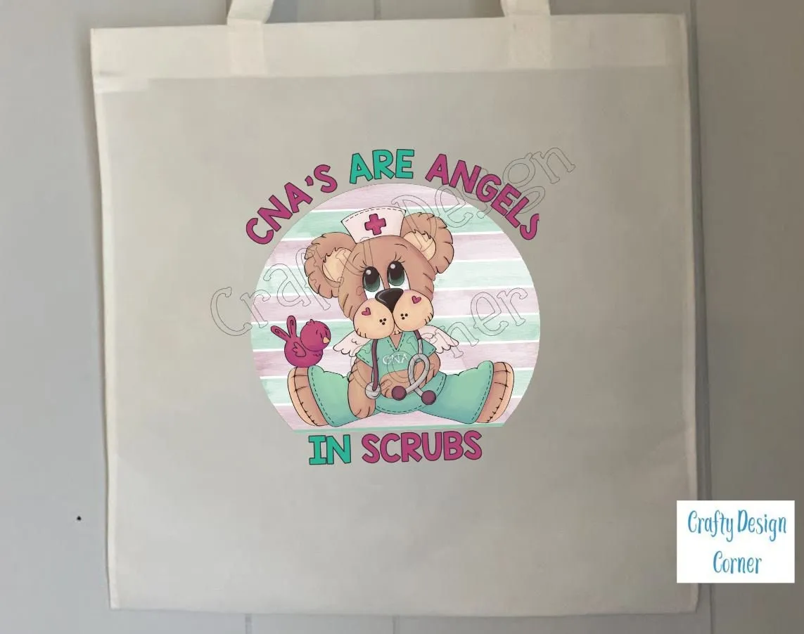 CNA's Are Angels in Scrubs Tote Bag