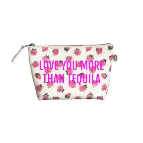 White Floral Makeup Bag Neon Pink LOVE YOU MORE THAN TEQUILA